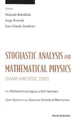 Stochastic Analysis And Mathematical Physics (Samp/anestoc 2002)