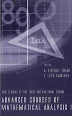 Advanced Courses Of Mathematical Analysis I - Proceedings Of The First International School