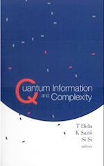 Quantum Information And Complexity - Proceedings Of The Meijo Winter School 2003