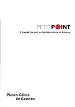 Petit Point: A Candid Portrait On The Aberrations Of Science