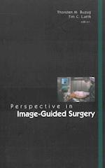 Perspectives In Image-guided Surgery - Proceedings Of The Scientific Workshop On Medical Robotics, Navigation And Visualization