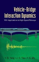 Vehicle-bridge Interaction Dynamics: With Applications To High-speed Railways