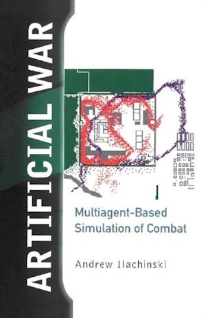 Artificial War: Multiagent-based Simulation Of Combat