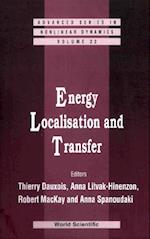 Energy Localisation And Transfer