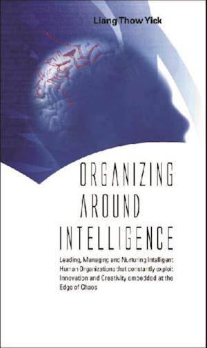 Organizing Around Intelligence