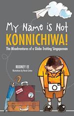 My Name is Not Konnichiwa