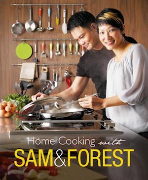 Home Cooking with Sam and Forest