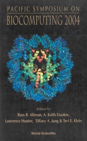 Biocomputing 2004 - Proceedings Of The Pacific Symposium