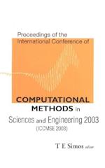 Computational Methods In Sciences And Engineering - Proceedings Of The International Conference (Iccmse 2003)