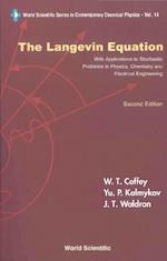 Langevin Equation, The: With Applications To Stochastic Problems In Physics, Chemistry And Electrical Engineering (2nd Edition)