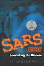 Sars War: Combating The Disease