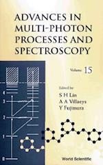 Advances In Multi-photon Processes And Spectroscopy, Vol 15