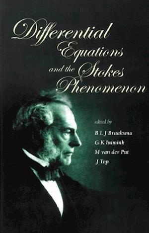 Differential Equations And The Stokes Phenomenon