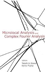 Microlocal Analysis And Complex Fourier Analysis