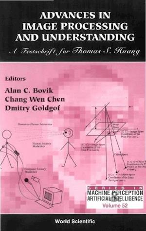 Advances In Image Processing & Understanding: A Festschrift For Thomas S Huang