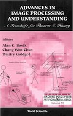 Advances In Image Processing & Understanding: A Festschrift For Thomas S Huang