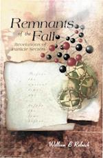 Remnants Of The Fall: Revelations Of Particle Secrets