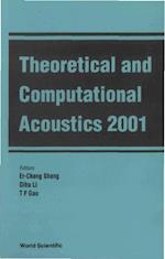 Theoretical And Computational Acoustics 2001