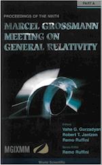 Ninth Marcel Grossmann Meeting, The: On Recent Developments In Theoretical And Experimental General Relativity, Gravitation & Relativistic Field Theories (In 3 Volumes) - Procs Of The Mgix Mm Meeting