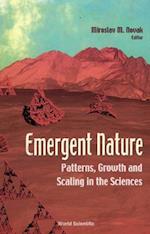 Emergent Nature: Patterns, Growth And Scaling In The Sciences