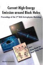 Current High-energy Emission Around Black Holes, Proceedings Of The 2nd Kias Astrophysics Workshop