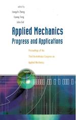 Applied Mechanics: Progress And Applications, Proceedings Of The Third Australasian Congress On Applied Mechanics