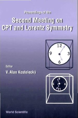 Cpt And Lorentz Symmetry, Proceedings Of The 2nd Meeting