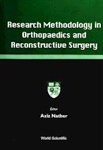 Research Methodology In Orthopaedics And Reconstructive Surgery