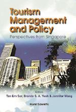 Tourism Management And Policy: Perspectives From Singapore