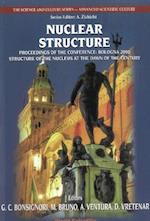 Nuclear Structure, Procs Of The Conf 'Bologna 2000: Structure Of The Nucleus At The Dawn Of The Century' (Vol 2)