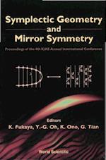 Symplectic Geometry And Mirror Symmetry - Proceedings Of The 4th Kias Annual International Conference
