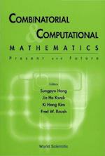 Combinatorial And Computational Mathematics: Present And Future