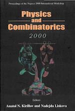 Physics And Combinatorics, Procs Of The Nagoya 2000 Intl Workshop