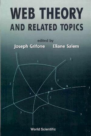 Web Theory And Related Topics