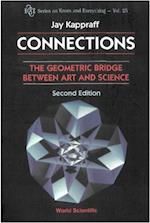 Connections: The Geometric Bridge Between Art & Science (2nd Edition)