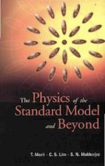 Physics Of The Standard Model And Beyond, The