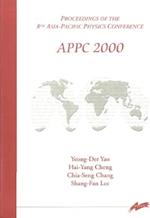 Appc 2000, Procs Of The 8th Asia-pacific Physics Conference