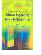 Handbook Of Software Engineering And Knowledge Engineering, Vol 2: Emerging Technologies