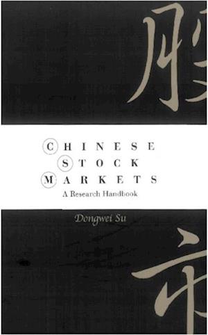 Chinese Stock Markets: A Research Handbook