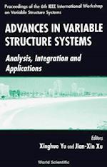 Advances In Variable Structure Systems: Analysis, Integration And Application - Proceedings Of The 6th Ieee International Workshop On Variable Structure Systems