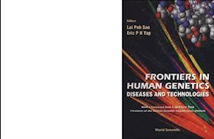 Frontiers In Human Genetics: Diseases And Technologies