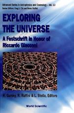 Exploring The Universe: A Festschrift In Honor Of R Giacconi
