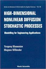 High-dimensional Nonlinear Diffusion Stochastic Processes