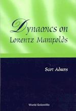 Dynamics On Lorentz Manifolds