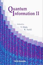 Quantum Information Ii, Proceedings Of The Second International Conference