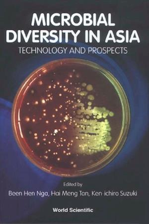 Microbial Diversity In Asia: Technology And Prospects