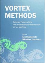 Vortex Methods: Selected Papers Of The First International Conference On Vortex Methods