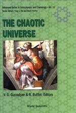 Chaotic Universe - Proceedings Of The Second Icra Network Workshop
