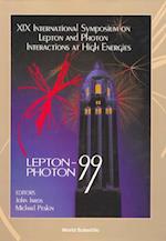 Lepton And Photon Interactions At High Energies - Proceedings Of The Xix International Symposium