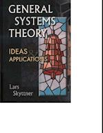 General Systems Theory, Ideas And Applications